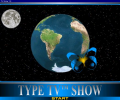 Type TV Show Screenshot 0